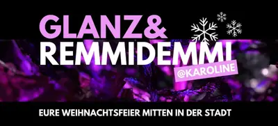 Foto von GLANZ & REMMIDEMMI - Eure Weihnachtsfeier mitten in der Stadt